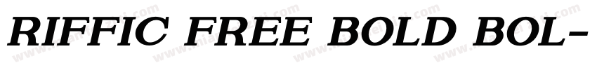 Riffic Free Bold Bol字体转换